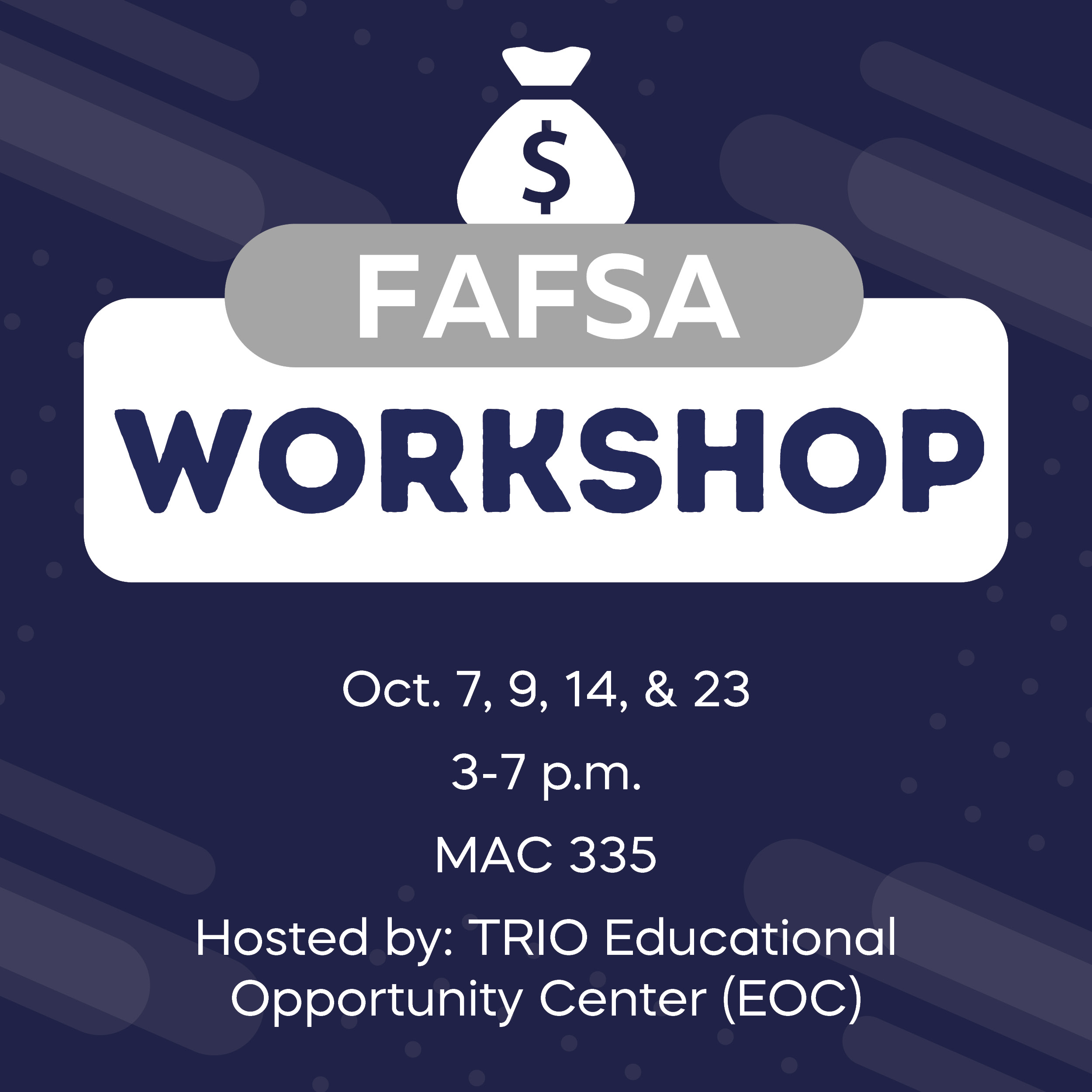 Promotional graphic about FAFSA Workshops