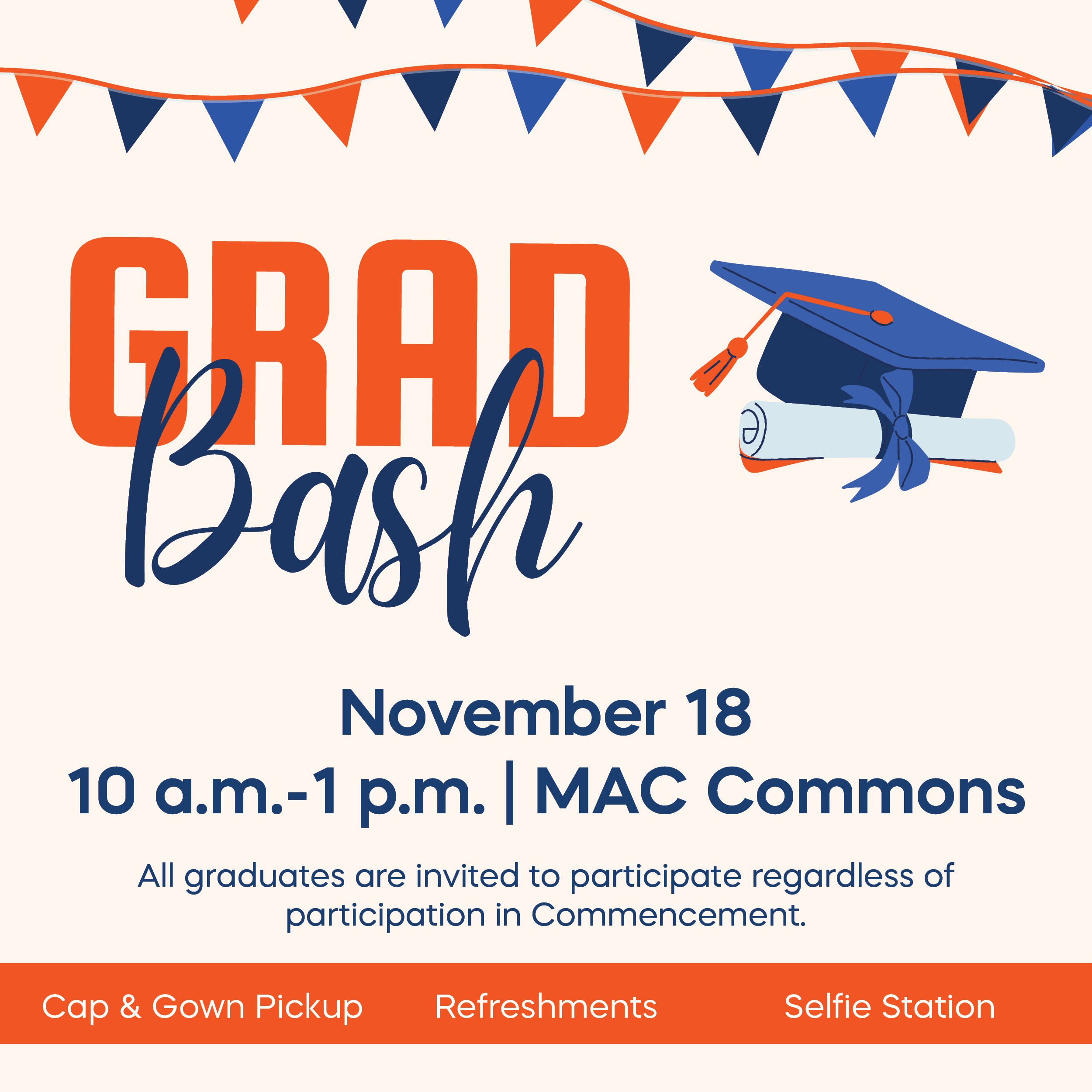 Graphic promoting a “Grad Bash” event. The design features orange and navy blue bunting across the top, bold text reading “Grad Bash” with “Grad” in orange block letters and “Bash” in navy script. To the right is an illustration of a blue graduation cap with an orange tassel resting on a rolled diploma tied with a blue ribbon.