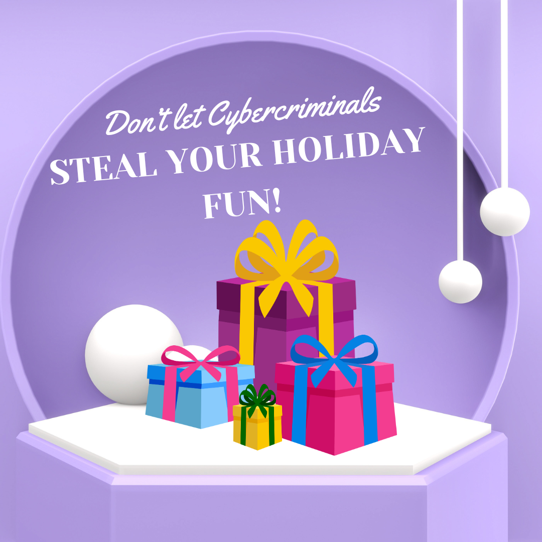 Cybersafe Holidays